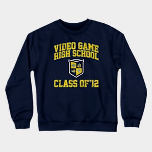 Video Game High School Class of 12 Crewneck Sweatshirt